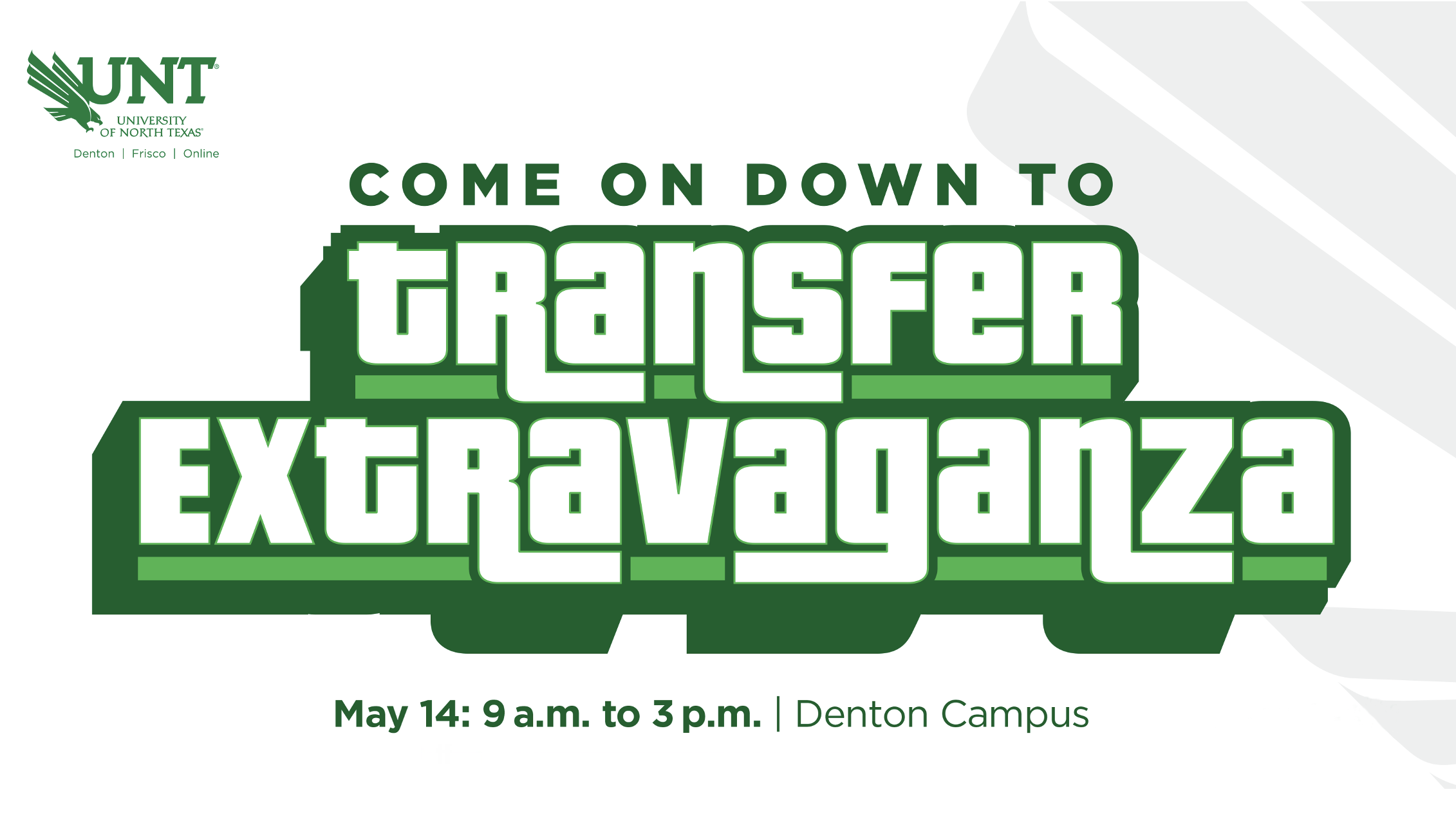 Transfer Extravaganza UNT Event May 14 2025