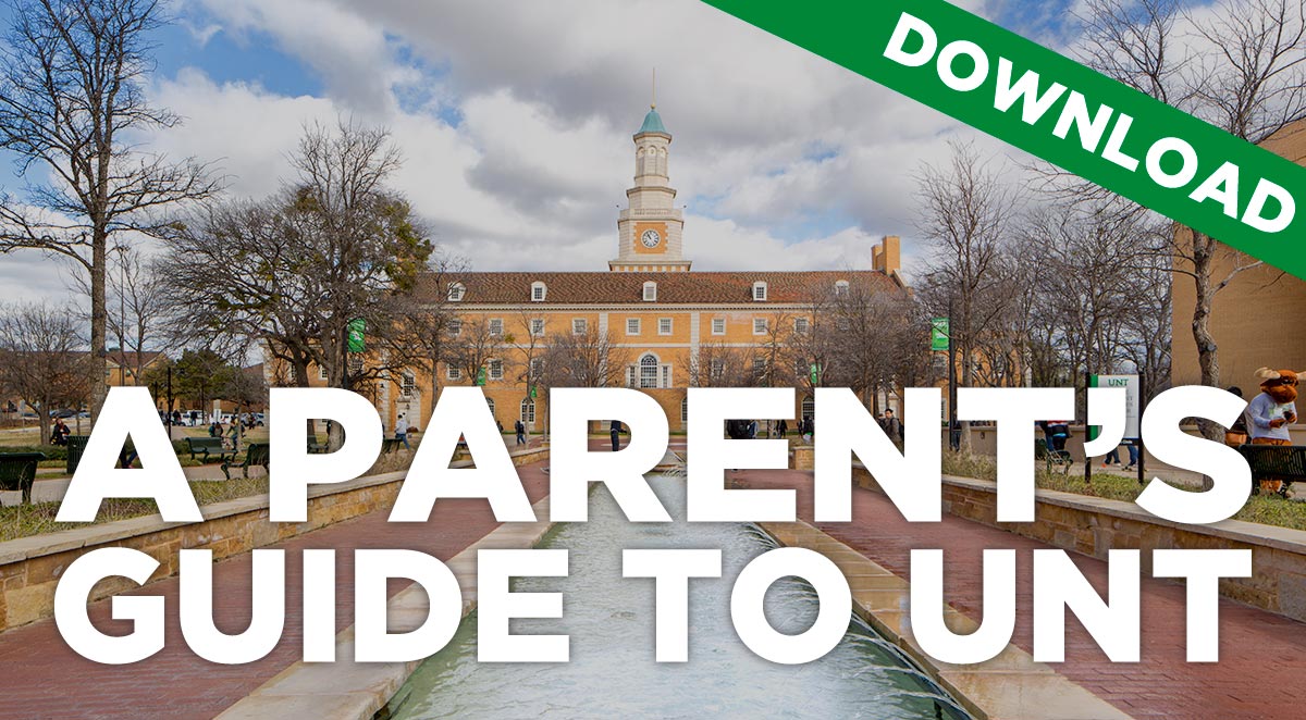 Download A Parent's Guide to UNT