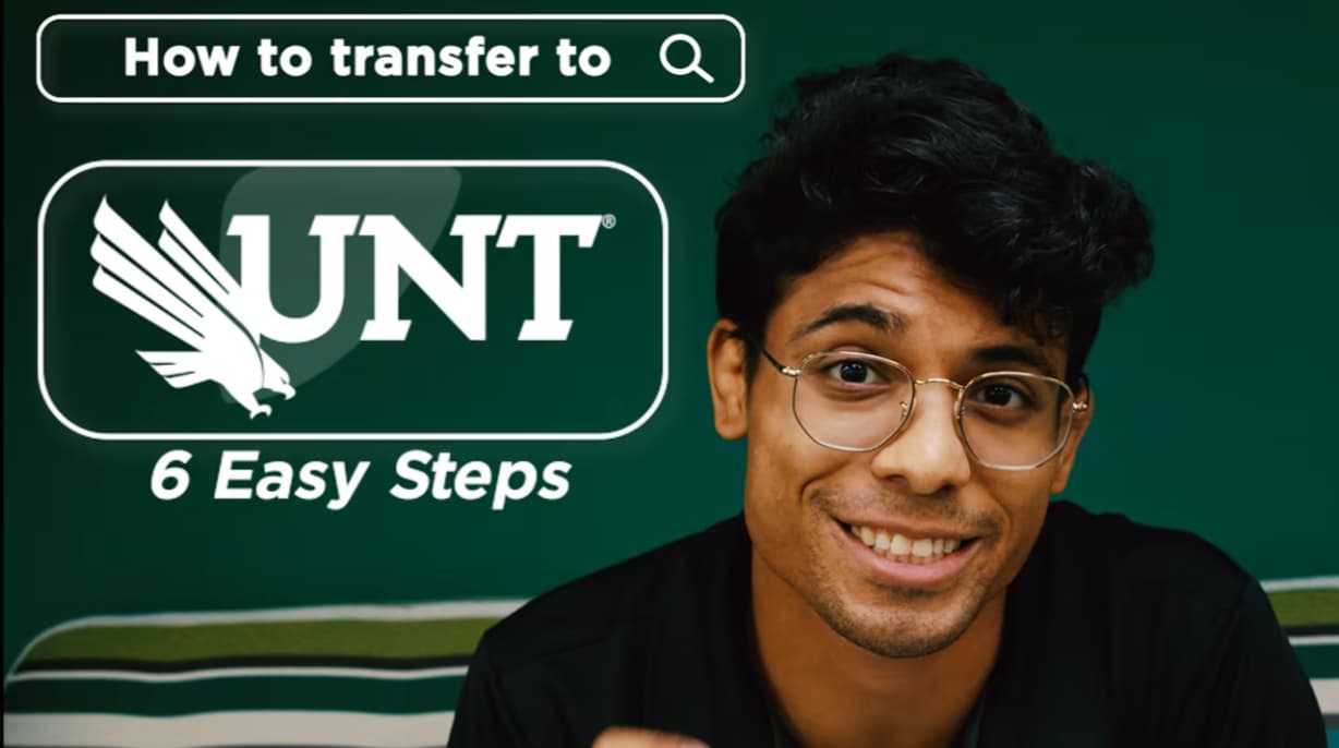 How to Transfer to UNT: 6 Easy Steps